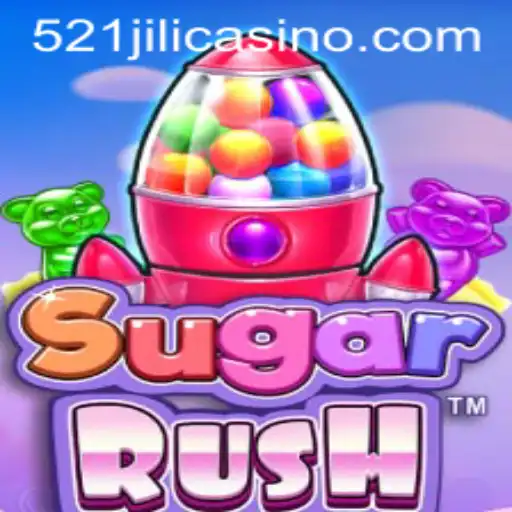 Exploring SugarRush with 521jili
